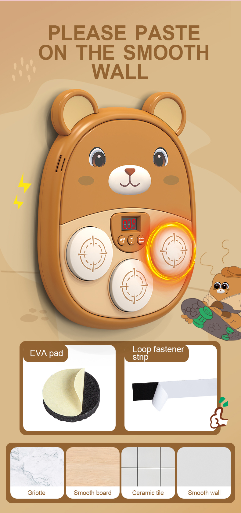 Attach the brown bear Music Boxing Machine to smooth wall surfaces such as smooth ceramic tiles